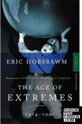 THE AGE OF EXTREMES 1914 - 1991