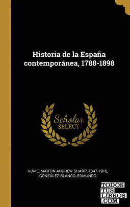 Historia de la España contemporánea, 1788-1898