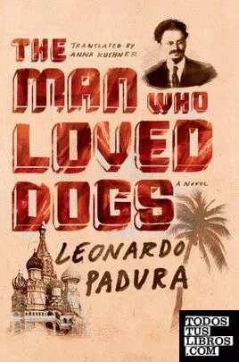 The Man who Loved Dogs