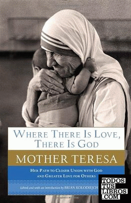 Where There is Love, There is God