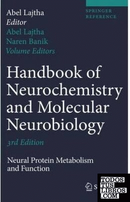 Handbook of Neurochemistry and molecular neurobiology