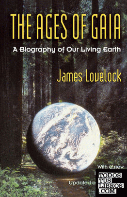 The Ages of Gaia & 8211; A Biography of Our Living Earth