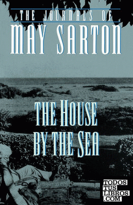 The House by the Sea & 8211; A Journal