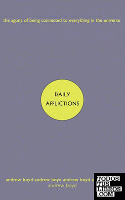 Daily Afflictions