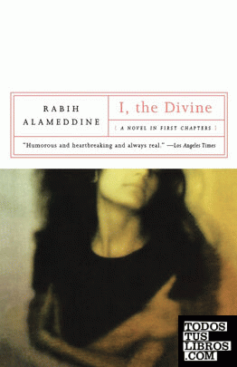 I, THE DIVINE & 8211; A NOVEL IN FIRST CHAPTERS