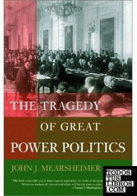 TRAGEDY OF GREAT POWER POLITICS