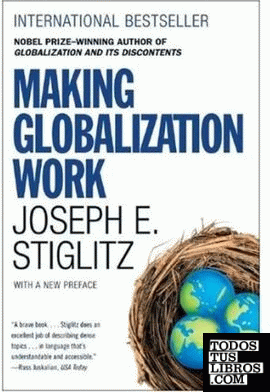 MAKING GLOBALIZATION WORK