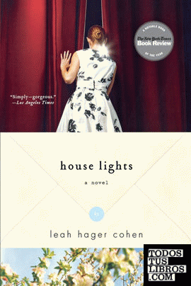 House Lights & 8211; A Novel