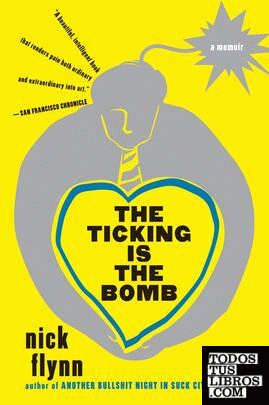 The Ticking Is the Bomb & 8211; A Memoir