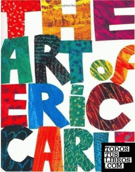 THE ART OF ERIC CARLE