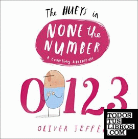 The Hueys in None the Number