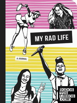Rad life, My - A journal