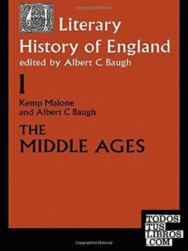 I. LITERARY HISTORY OF ENGLAND: THE MIDDLE AGES