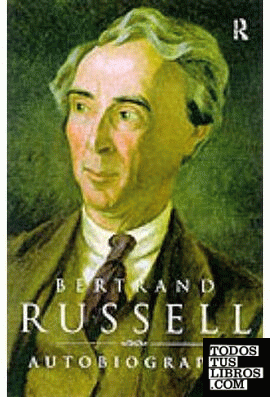Autobiography Of Bertrand Russell