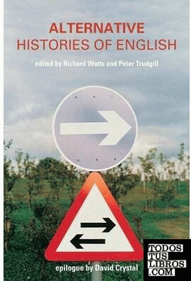 Alternative Histories Of English