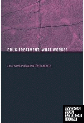 Drug Treatment:Whats Works?
