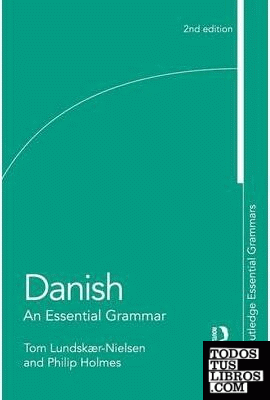 Danish, An Essential Grammar