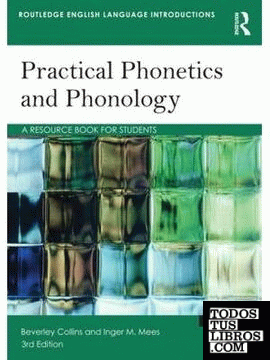 Practical Phonetics and Phonology + CD