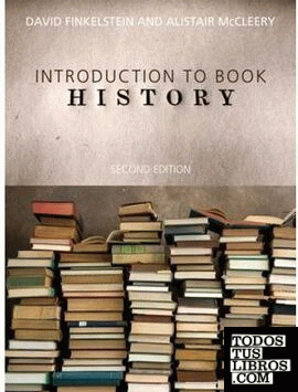 AN INTRODUCTION TO BOOK HISTORY