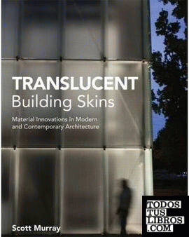 TRANSLUCENT BUILDING SKINS