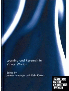 Learning And Esearch In Virtual Worlds.