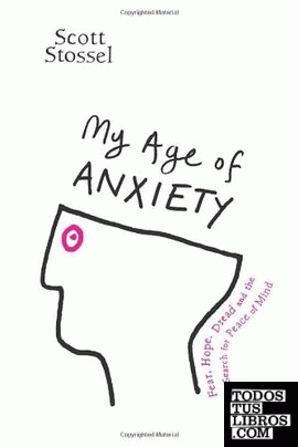 My age of anxiety