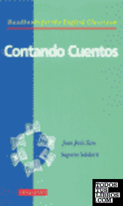 CONTANDO CUENTOS (HANDBOOKS FOR THE ENGLISH CLASSROOM)