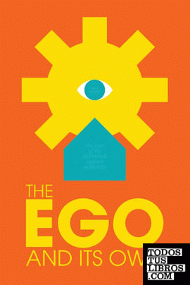 The Ego and Its Own