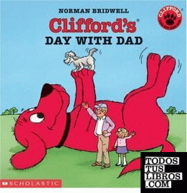 CLIFFORD'S DAY WITH DAD