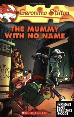 Mummy with no name -geronimo stilton 26