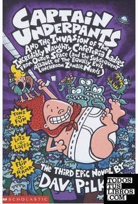 Captain Underpants & The Invasion Of The Incredibly Naughty Cafeteria Ladies...