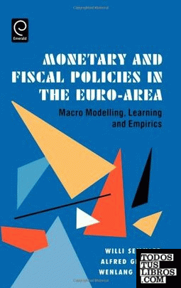 Monetary And Fiscal Policies In The Euro-Area.