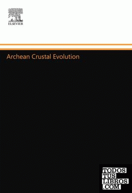 ARCHEAN CRUSTAL EVOLUTION
