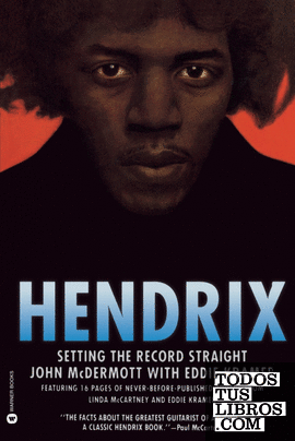 HENDRIX: SETTING THE RECORD STRAIGHT
