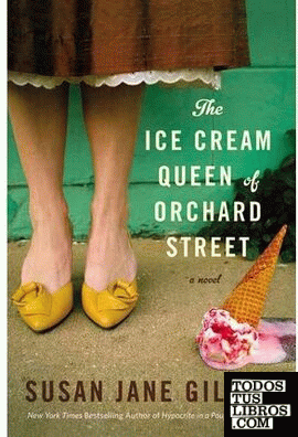 THE ICE CREAM QUEEN OF ORCHARD STREET