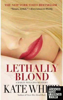 Lethally blond