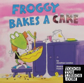 Froggy bakes a cake