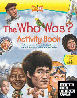 THE WHO WAS? ACTIVITY BOOK