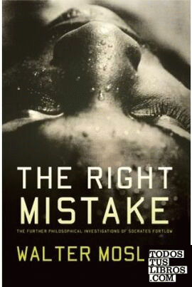 THE RIGHT MISTAKE