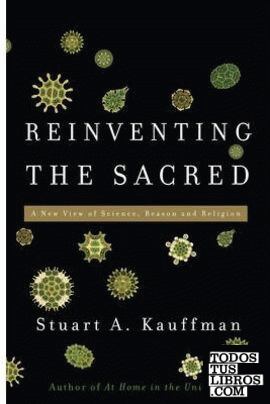 REINVENTING THE SACRED