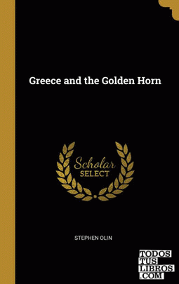 Greece and the Golden Horn