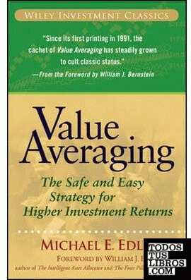 VALUE AVERAGING: THE SAFE AND EASY STRATEGY FOR HIGHER INVESTMENT