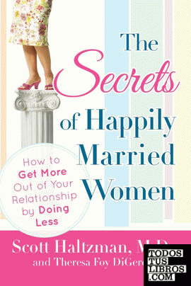 The Secrets of Happily Married Women