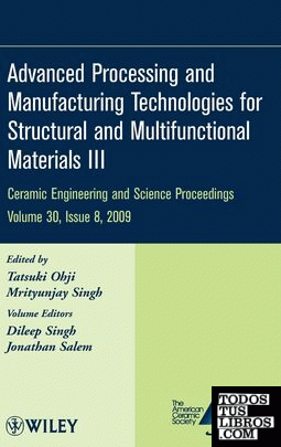 Advanced Processing and Manufacturing Technologies for Structural and Multifunct