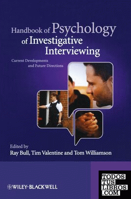 Handbook of Psychology of Investigative Interviewing