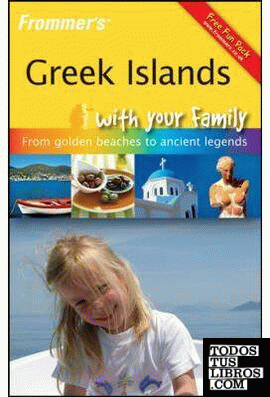 Frommer& 8242;sTM Greek Islands With Your Family