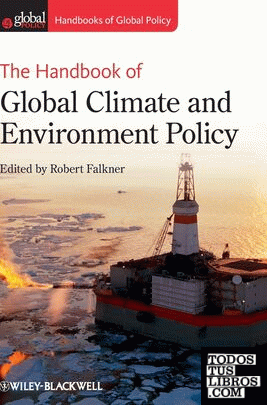 The Handbook of Global Climate and Environment Policy