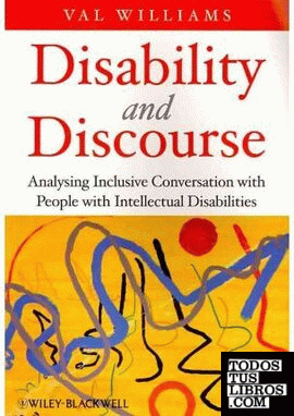Disability And Discourse. Analysing Inclusive Conversation With People With Inte