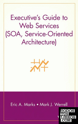 Executive's Guide to Web Services