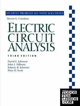 Electric Circuit Analysis, Student Problem Set with Solutions